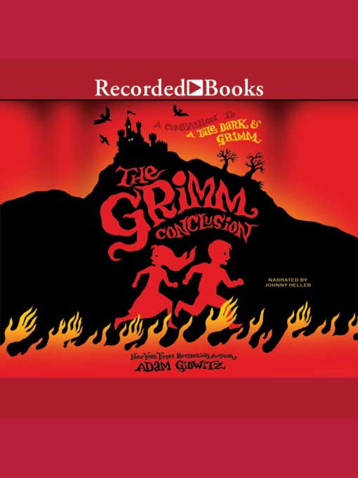 Title details for The Grimm Conclusion by Adam Gidwitz - Wait list